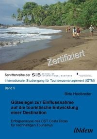 Produktbild: Heidbreder, B: G&uuml;tesiegel zur Einflussnahme auf die touristi