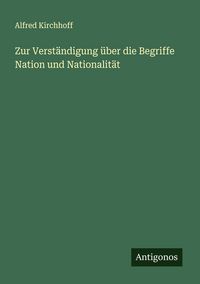 Produktbild: Zur Verst&auml;ndigung &uuml;ber die Begriffe Nation und Nationalit&auml;t