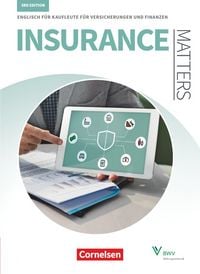 Produktbild: Matters Wirtschaft - Englisch f&uuml;r kaufm&auml;nnische Ausbildungsberufe - Insurance Matters 3rd edition - B1-Mitte B2