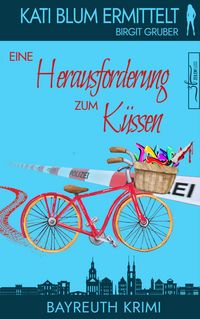 Produktbild: Eine Herausforderung zum K&uuml;ssen