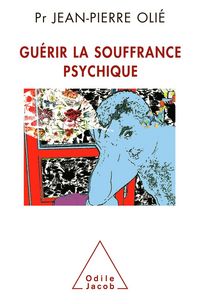 Produktbild: Guerir la souffrance psychique