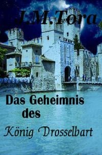 Produktbild: K&ouml;nig Drosselbart / Das Geheimnis des K&ouml;nig Drosselbart