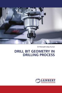 Produktbild: Drill Bit Geometry in Drilling Process
