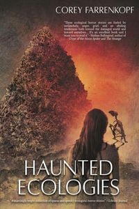 Produktbild: Haunted Ecologies