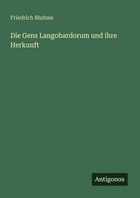 Produktbild: Die Gens Langobardorum und ihre Herkunft