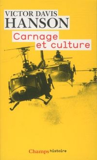 Produktbild: Carnage et culture : les grandes batailles qui ont fait l'Occident