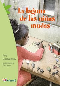 Produktbild: La laguna de las ni&ntilde;as mudas