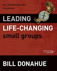Produktbild: The Leading Life-Changing Small Groups