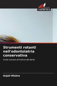Produktbild: Strumenti rotanti nell'odontoiatria conservativa