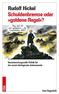Produktbild: Schuldenbremse oder &raquo;goldene Regel&laquo;?