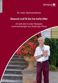 Produktbild: Gesund und fit bis ins hohe Alter