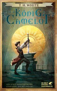 Bild vom Artikel Der König auf Camelot vom Autor T. H. White