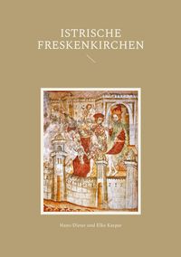 Produktbild: Istrische Freskenkirchen