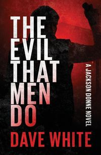 Produktbild: The Evil That Men Do