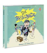Produktbild: Die Br&uuml;llbande