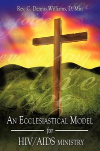 Produktbild: An Ecclesiastical Model for HIV/AIDS Ministry
