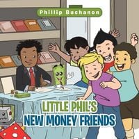 Produktbild: Little Phil's New Money Friends