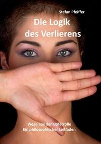Produktbild: Die Logik des Verlierens