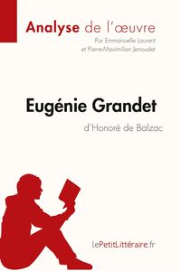 Produktbild: Eug&eacute;nie Grandet d'Honor&eacute; de Balzac (Analyse de l'oeuvre)