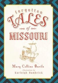 Produktbild: Forgotten Tales of Missouri