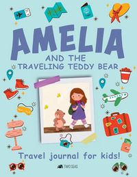 Produktbild: Amelia and the Traveling Teddy Bear