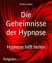 Produktbild: Die Geheimnisse der Hypnose