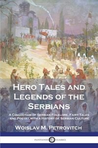 Produktbild: Hero Tales and Legends of the Serbians