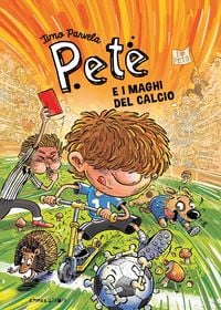 Produktbild: Pete e i maghi del calcio