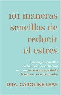 Produktbild: 101 maneras sencillas de reducir el estr&eacute;s