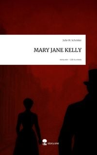 Produktbild: MARY JANE KELLY. Life is a Story - story.one