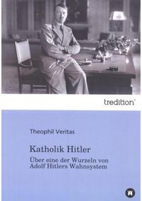 Produktbild: Katholik Hitler