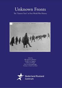 Produktbild: Unknown Fronts. The "Eastern Turn" in First World War History (Baltic Studies, #17)