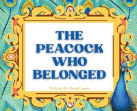 Produktbild: The Peacock Who Belonged