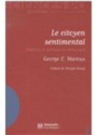 Produktbild: Le Citoyen Sentimental ; Emotions et Politique en Democratie
