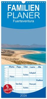 Produktbild: Familienplaner 2026 - Fuerteventura mit 5 Spalten (Wandkalender, 21 x 45 cm) CALVENDO