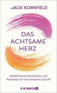 Produktbild: Das achtsame Herz