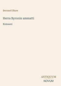 Produktbild: Herra Byronin ammatti