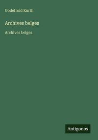 Produktbild: Archives belges