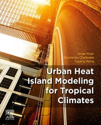 Produktbild: Urban Heat Island Modeling for Tropical Climates
