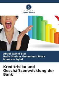 Produktbild: Kreditrisiko und Gesch&auml;ftsentwicklung der Bank