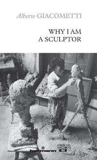 Produktbild: Why I am a sculptor