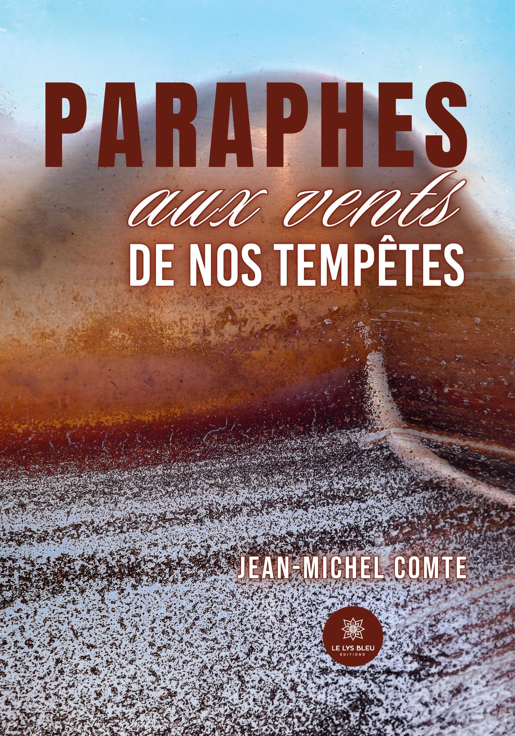 Produktbild: Jean-Michel Comte: Paraphes aux vents de nos temp&ecirc;tes