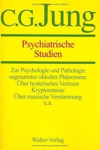 Produktbild: Gesammelte Werke 01. Psychiatrische Studien