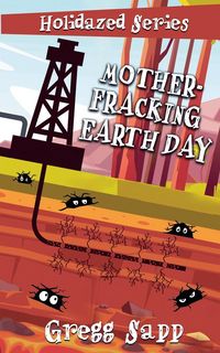 Produktbild: Mother-Fracking Earth Day