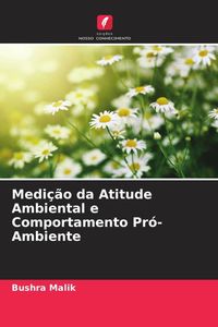 Produktbild: Medi&ccedil;&atilde;o da Atitude Ambiental e Comportamento Pr&oacute;-Ambiente
