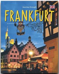 Bild vom Artikel Journey through Frankfurt - Reise durch Frankfurt vom Autor Kerstin Wegmann
