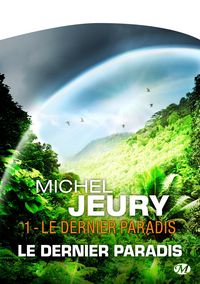 Produktbild: Le Dernier Paradis, T1 : Le Dernier Paradis