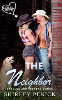 Produktbild: The Neighbor (Saddles and Secrets, #5)