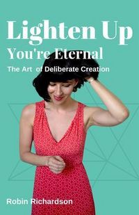 Produktbild: Lighten Up, You're Eternal