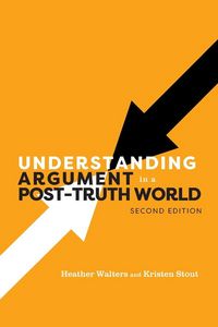Produktbild: Understanding Argument in a Post-Truth World